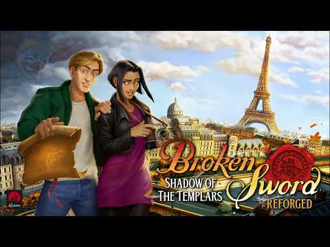 Broken Sword: Reforged - Full OST