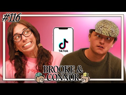 Brain Rot | Brooke and Connor Make A Podcast - Episode 116