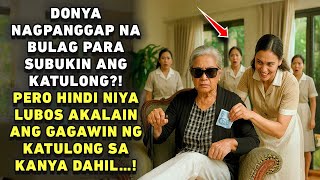 Download lagu DONYA NAGPANGGAP NA BULAG PARA SUBUKIN ANG KATULONG, PERO HINDI NIYA INASAHAN ANG GINAWA NITO! mp3