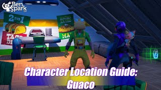 Fortnite Chapter 3 Season 2 - Character Locations and Guide - Guaco