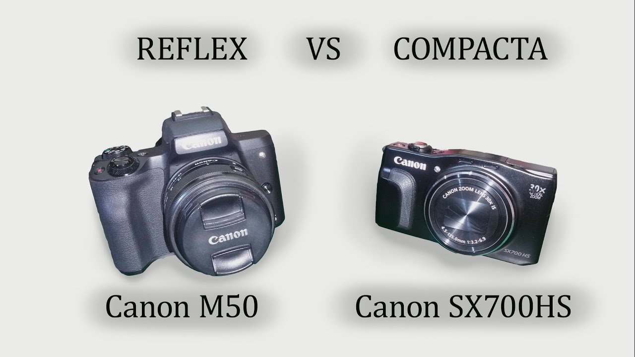 REFLEX VS COMPACTA. Comparativa.