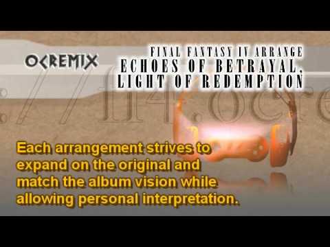 Echoes of Betrayal, Light of Redemption: 3-08 A Savior Ascends (Final Fantasy IV / OC ReMix)