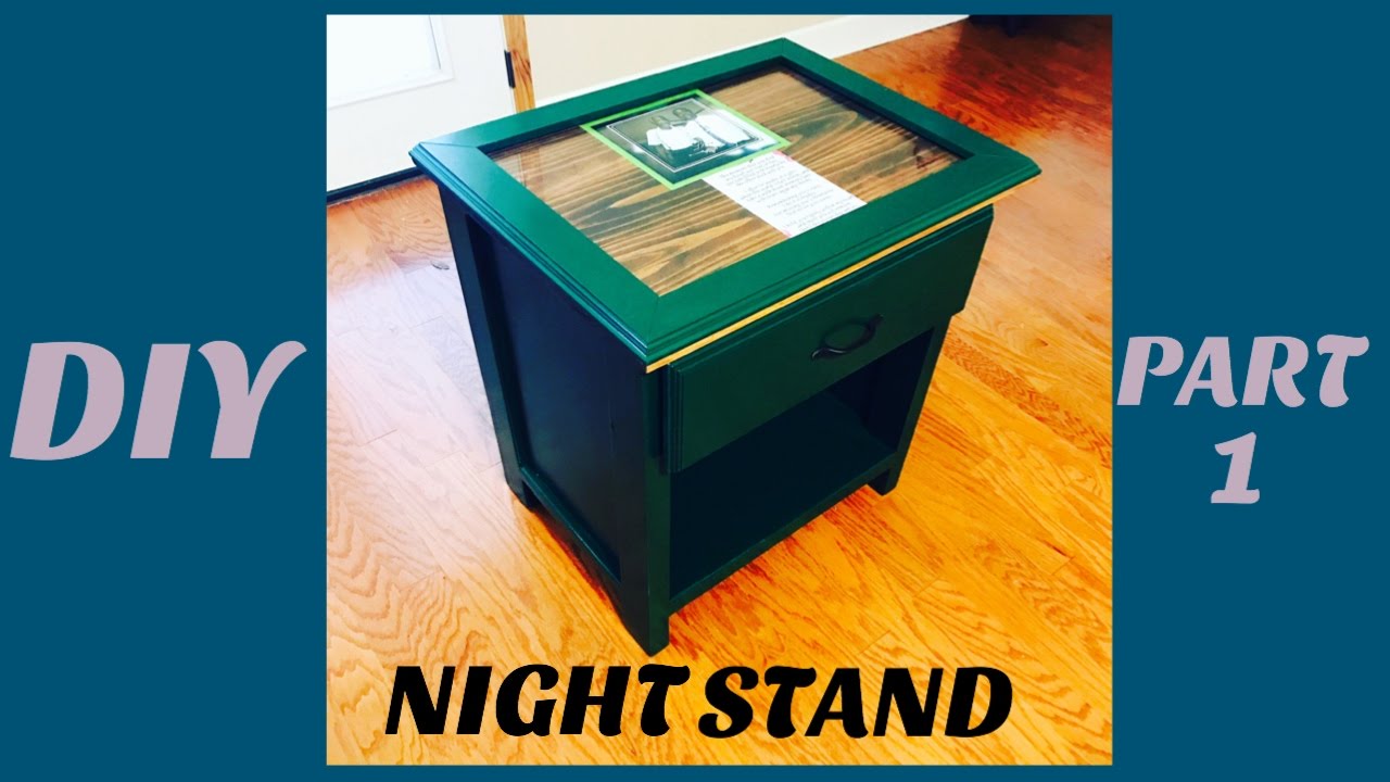 How to build a nightstand with Glass Top Part 1