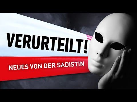 Neues von der Sadistin | Verurteilt! - Der Gerichtspodcast