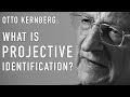 What Is Projective Identification OTTO KERNBERG