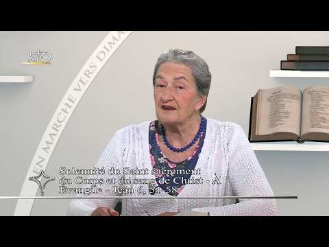 Solennité du Saint Sacrement du Corps et du sang du Christ - Évangile