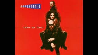 Affinity 3 - Take My Hand (Static Club Trance Mix) (1996)