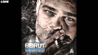 BEIRUT - DIE WOLKENKRATZER BRENNEN FEAT. MASSIV & GRANIT  - NACKENKLATSCHER - ALBUM - TRACK 14
