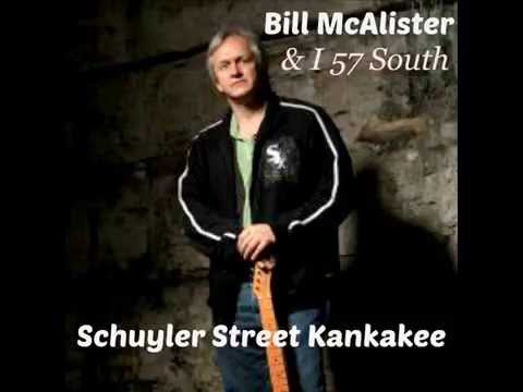 Bill McAlister ~ SCHUYLER STREET KANKAKEE