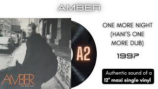 Amber - One More Night (Hani's One More Dub) [12'' maxi single]