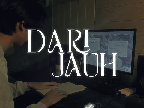 [Lyrics Visualizer] jsprgry - Dari Jauh