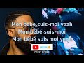 TAYC  FT FALLY IPUPA  - SUIS MOI  paroles ( vidéo Lyrics)