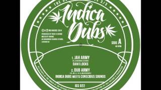 Indica Dubs: The Dubplate Series - Part 3: Dan I Locks - Jah Army / March Of The Bushman [ISS022]