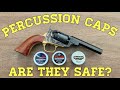 Percussion Caps: Are They Safe?