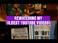 Rewatching My Oldest YouTube Videos