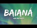 Nia Archives – Baianá (Lyrics)