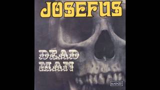 Josefus - Dead man
