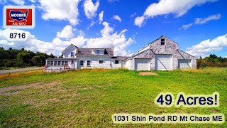 preview picture of video 'Low Cost Maine Farm Properties | 1031 Shin Pond Road Mt Chase ME  MOOERS REALTY #8761'
