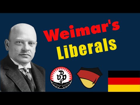 Liberals in Weimar Germany (DVP, DDP)| Parties of Weimar 1918 – 1933