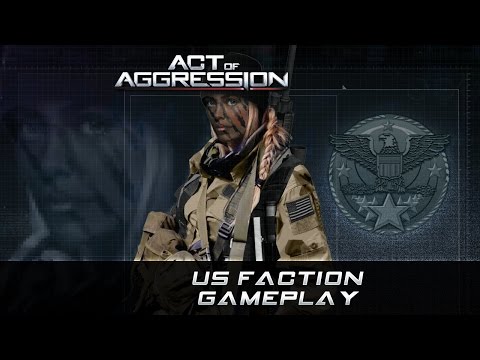 Act of Aggression: US Faction Gameplay Trailer
