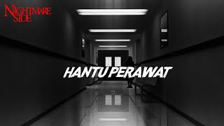 Download lagu HANTU PERAWAT (NIGHTMARE SIDE  2022) - ARDAN RADIO mp3
