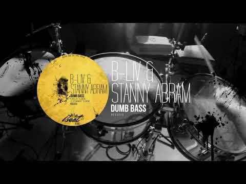 B-liv, Stanny Abram - Dumb Bass (MOB0090)