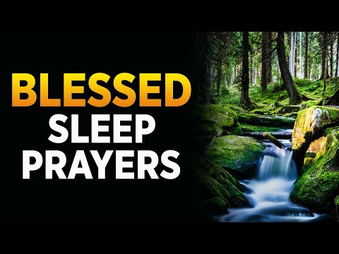 Play This Every Night | The Best Prayers To Fall Asleep Blessed | Sleep With God's Word All Night