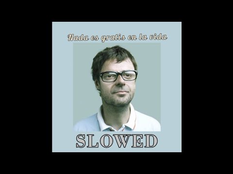 Cuarteto De Nos - Nada Es Gratis En Las Vida (Slowed.)