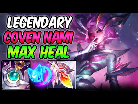 MAX HEAL COVEN NAMI - NEW LEGENDARY SUPPORT GAMEPLAY | Build & Runes | League of Legends