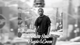 Travis Scott x Playboi Carti &quot;Green &amp; Purple&quot; (Bass Boosted)