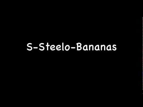 S-Steelo-Bananas
