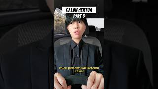 Download lagu PART 3 - CALON MERTUA #POV #shorts mp3