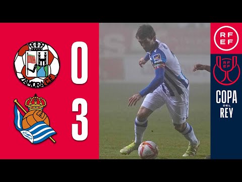  Club de Futbol Zamora 0-3 Real Sociedad San Sebastian   ( Copa del Rey 2021 / 2022 )