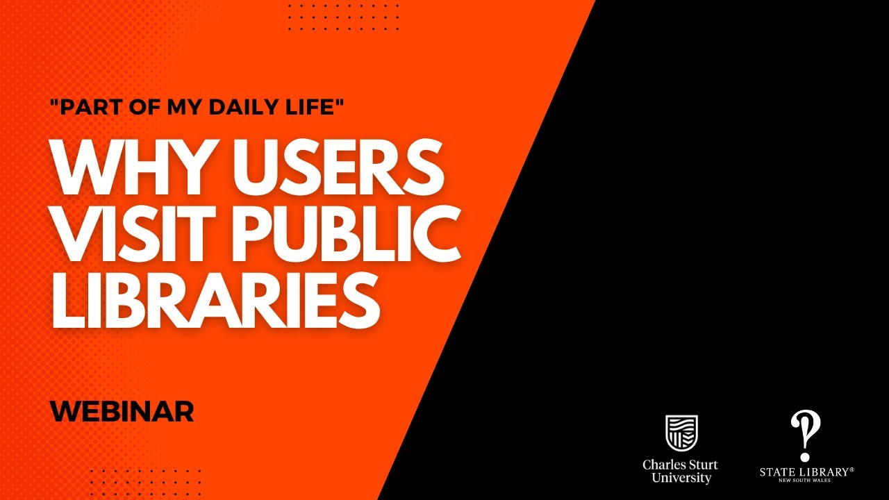 Why users visit public libraries  - webinar