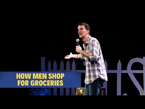 How Men Shop For Groceries | Juston McKinney