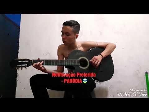 Notificação Preferida - #PARÓDIA