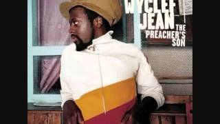 Wyclef Jean - Take Me As I Am (feat. Sharissa) (with lyrics)