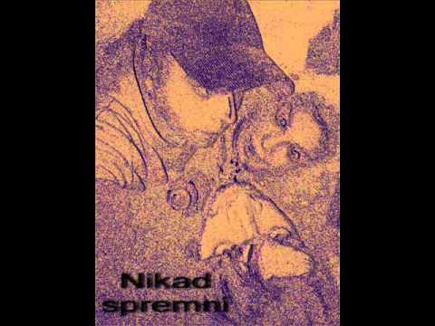 Nikad Spremni - Spijunke