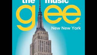 Glee Cast - Downtown (Full Studio) | New New York