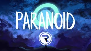 Lauv - Paranoid (Lyrics/ Lyric Video)