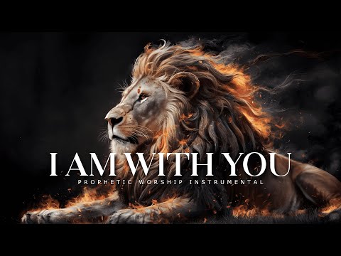 Behold I Am With You Fear Not : Powerful Prophetic Worship Music