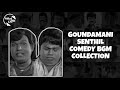 Goundamani Senthil Comedy BGM Collection - Some of the best themes composed for Counter Mannan!