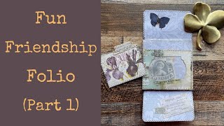 Friendship Folio - and learn how to use a magnet in paper projects! (Part 1)