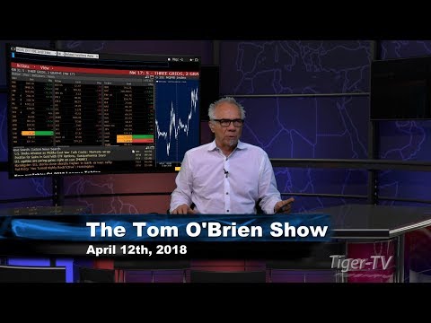 April 12th Tom O'Brien Show on TFNN - 2018