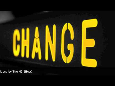 Mack P - Change Is Good (Feat. Lo-Lo) (Produced by The H2 Effect)