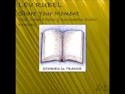 SIT 61 Lev Rubel - Share Your Moment (Original Mix)