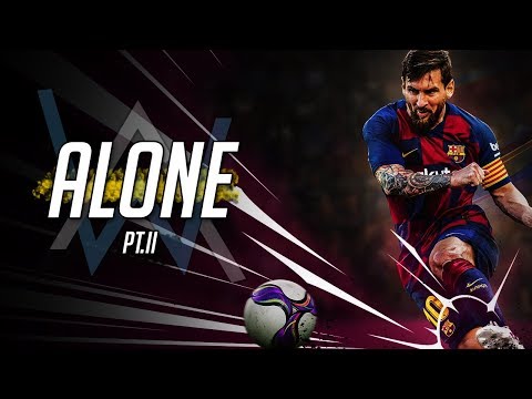 Lionel Messi 2020 • Alan Walker & Ava Max - Alone, Pt. II