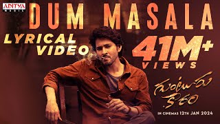 Dum Masala Lyrical Song  Guntur Kaaram Songs  Mahe