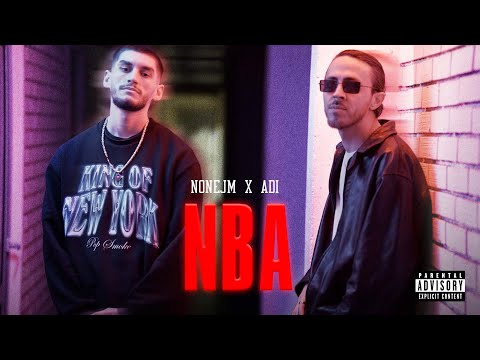 Nonejm x ADION - NBA (Official Music Video)