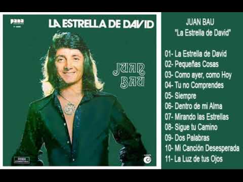 Juan Bau - La Estrella de David (Disco Completo)